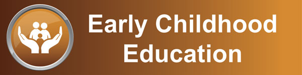 Early Childhood Education